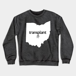 Ohio Transplant OH Crewneck Sweatshirt